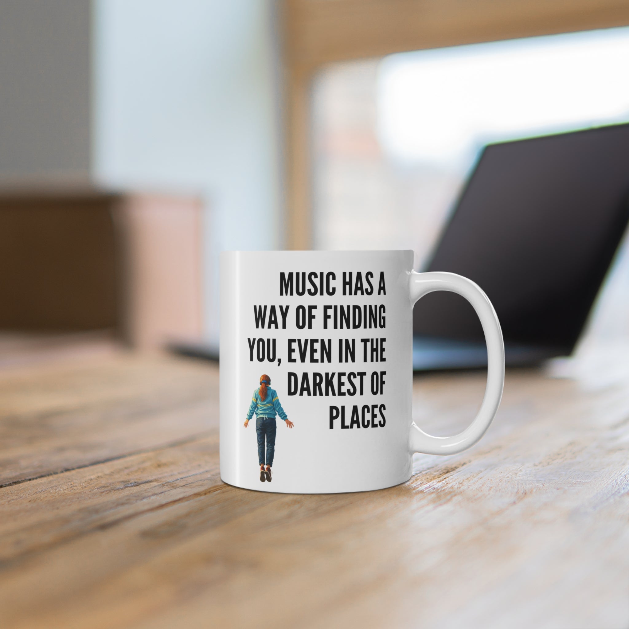 "Music Has a Way of Finding You" Max Mayfield Inspirational Music Quote Mug