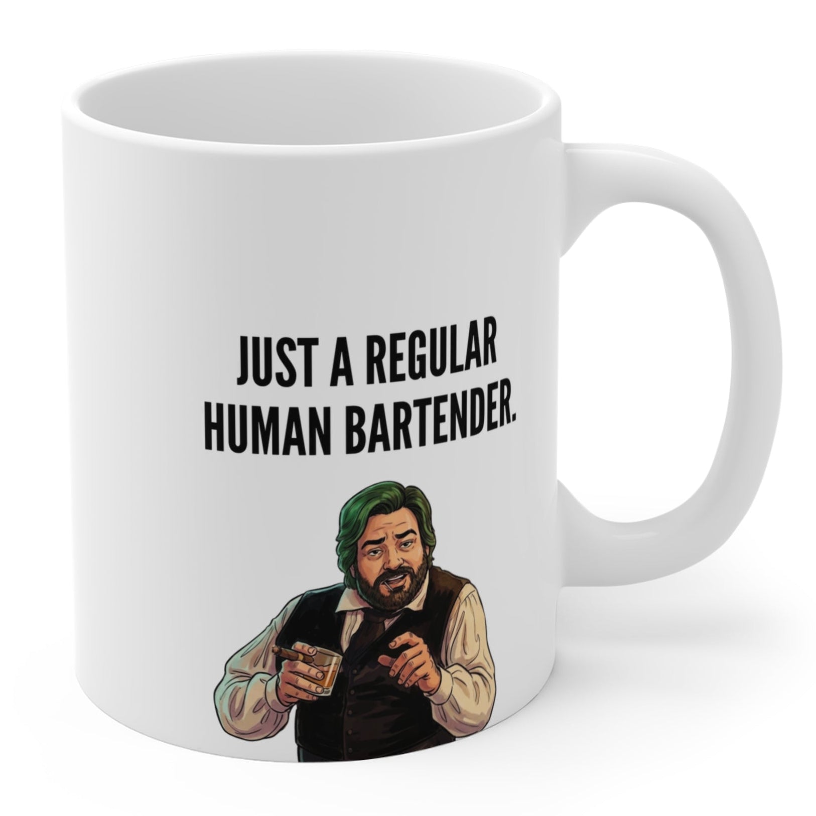 Jackie Daytona Quote Human Bartender Mug — 11oz Inspirational Coffee Cup