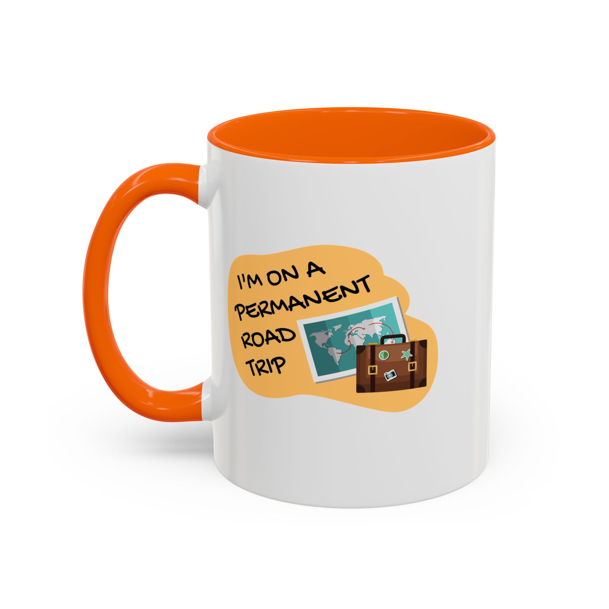 I'm on a Permanent Road Trip Vacation Travel Accent Coffee Mug  (11oz/15oz)