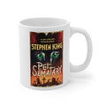 Stephen King Pet Sematary Mug — 11oz Inspirational Coffee Cup