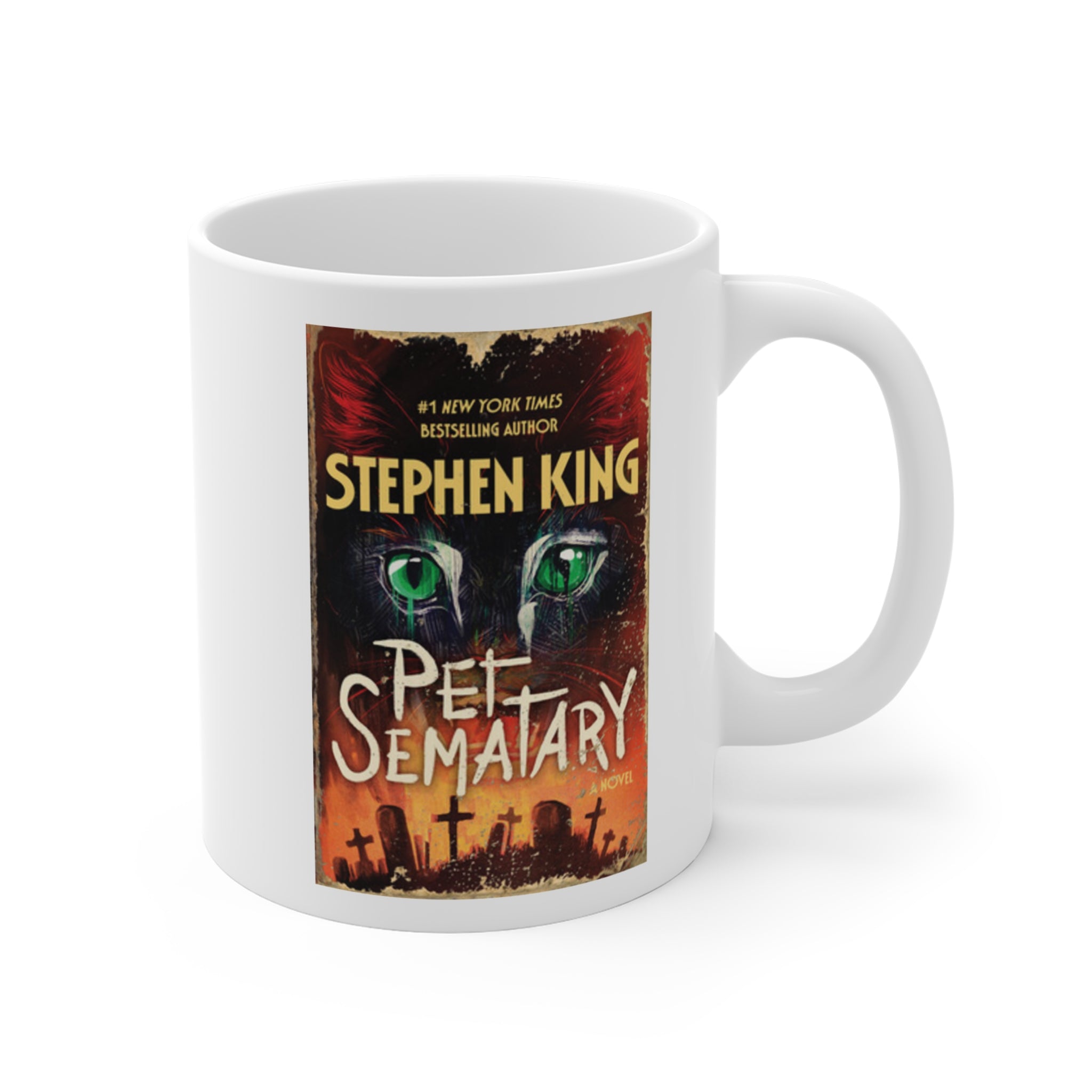 Stephen King Pet Sematary Mug — 11oz Inspirational Coffee Cup