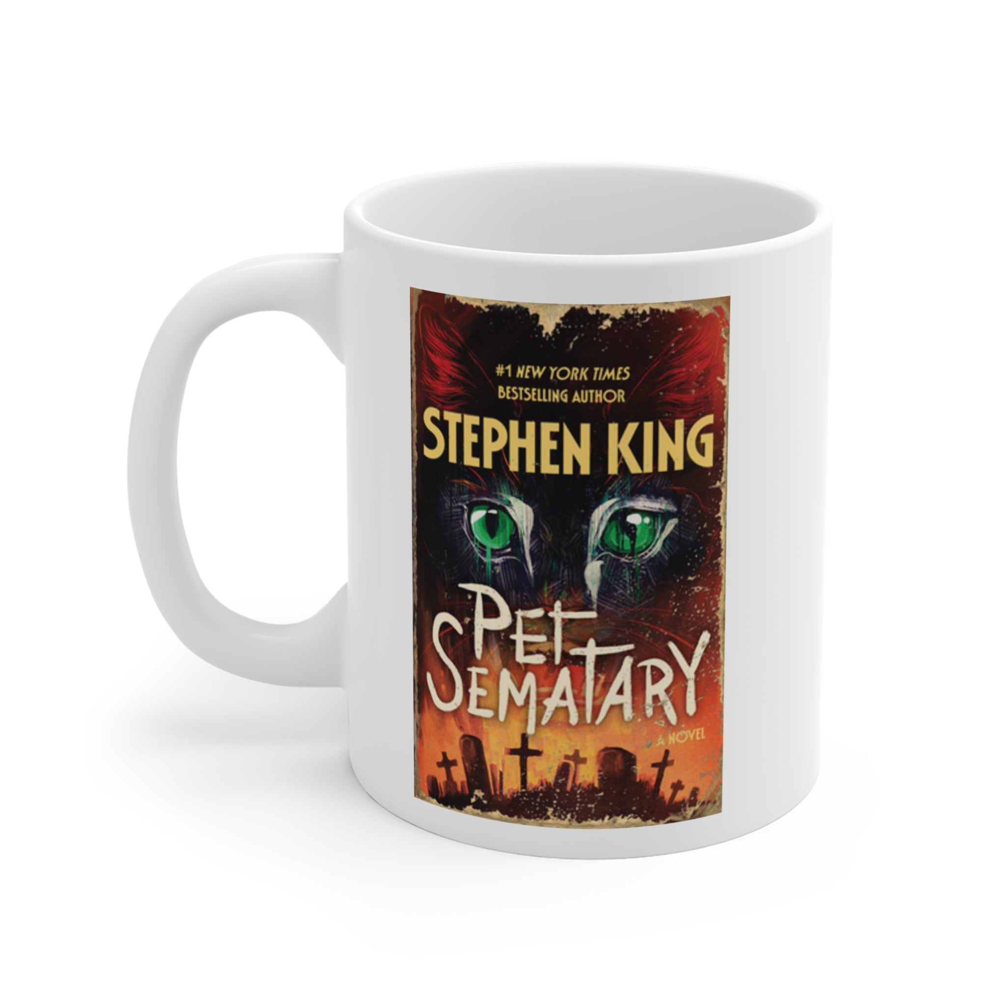 Stephen King Pet Sematary Mug — 11oz Inspirational Coffee Cup