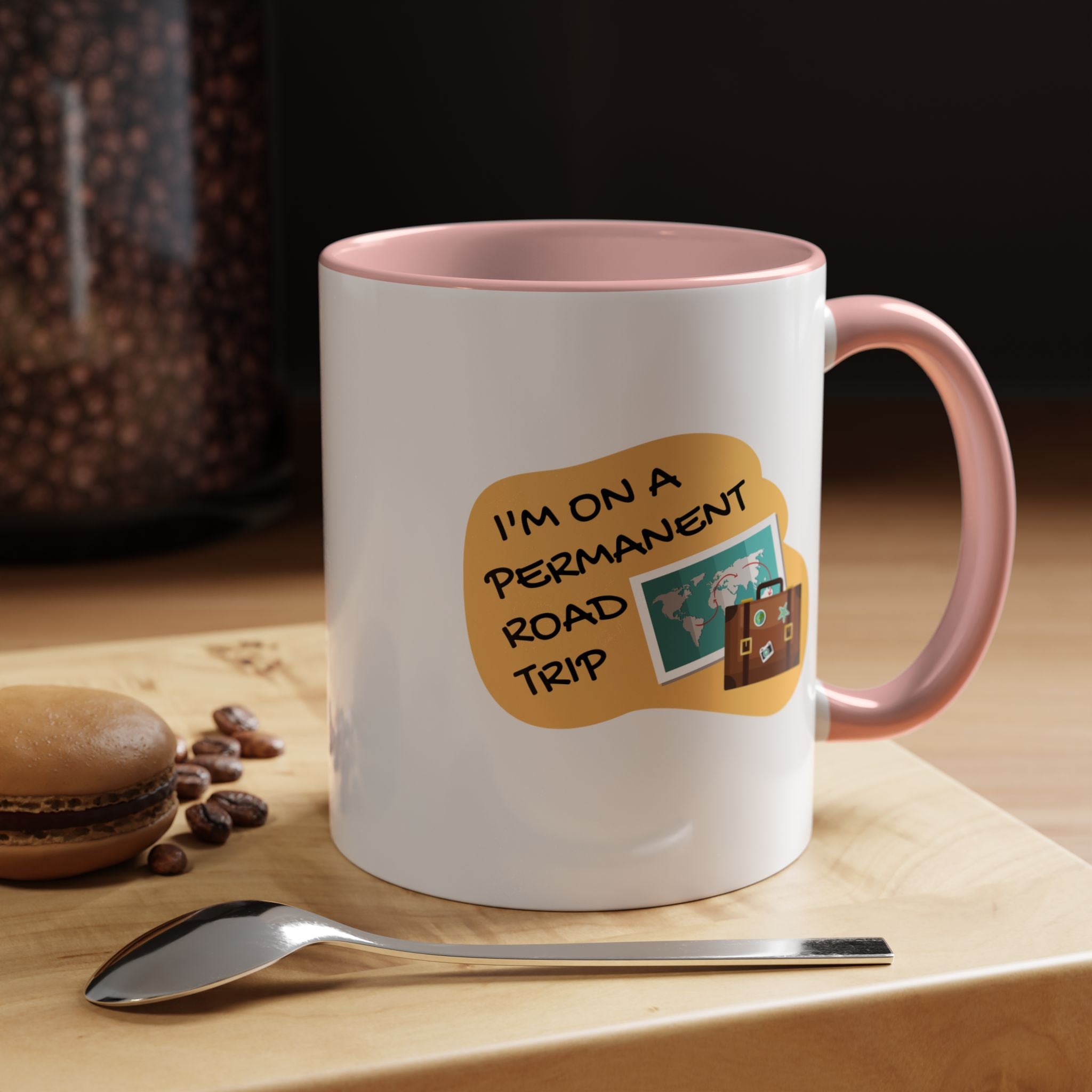 I'm on a Permanent Road Trip Vacation Travel Accent Coffee Mug  (11oz/15oz)