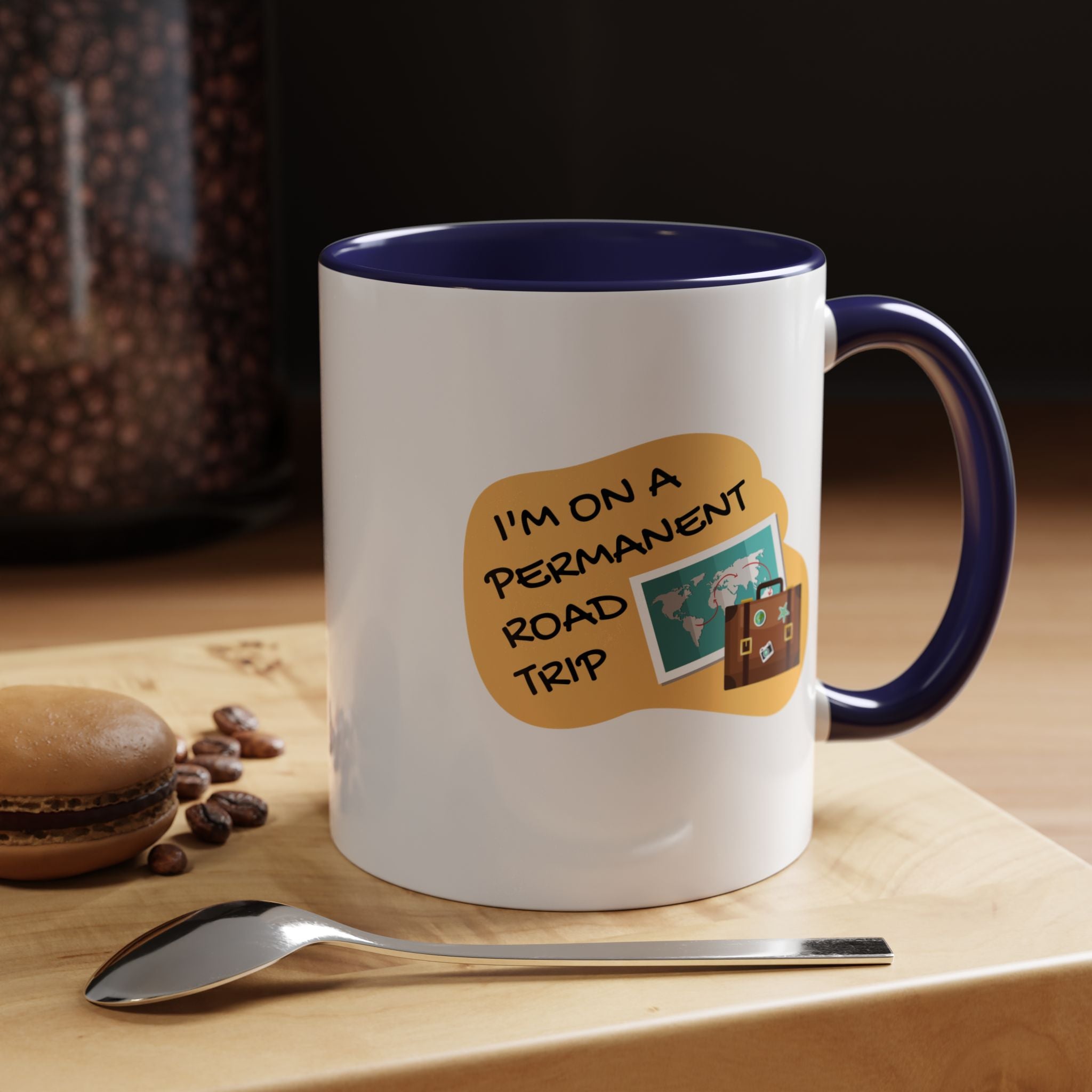 I'm on a Permanent Road Trip Vacation Travel Accent Coffee Mug  (11oz/15oz)